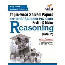 Deals, Discounts & Offers on  - Topic-wise Solved Papers For IBPS/SBI Bank PO/Clerk Prelim & Mains (2010-16) Reasoning