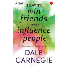 Deals, Discounts & Offers on Books & Media - How to Win Friends and Influence People(English, Paperback, Carnegie Dale)
