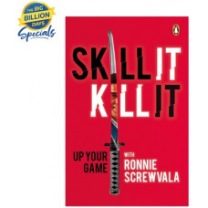 Deals, Discounts & Offers on Books & Media - Skill It, Kill It(Paperback, Ronnie Screwvala)