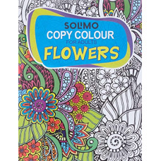 Deals, Discounts & Offers on Books & Media - Amazon Brand - Solimo Copy Colour For Adults - Flowers Paperback
