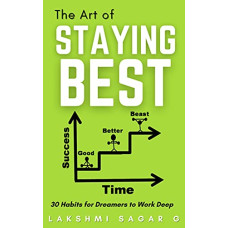 Deals, Discounts & Offers on Books & Media - The Art of Staying Best:-30 Habits for dreamers to work deep: [Motivational book, Inspirational book, self help book, Personal development book]