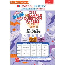 Deals, Discounts & Offers on Books & Media - Oswaal CBSE Term 2 Physical Education Class 11, 5 Sample Question Papers Book (For Term-2 2022 Exam)