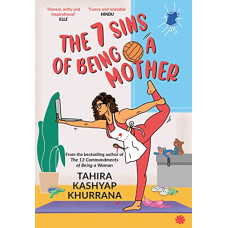 Deals and Offers on Books & Media - The 7 Sins of Being a Mother Paperback 22 October 2021 Deals, Discounts & Offers on Books & Media - The 7 Sins of Being a Mother Paperback 22 October 2021