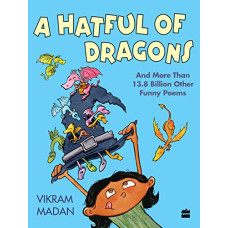 Deals, Discounts & Offers on Books & Media - A Hatful of Dragons And More Than 13.8 Billion Other Funny Poems