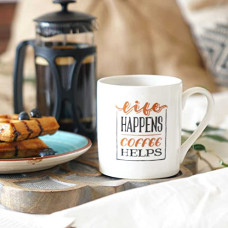 Deals, Discounts & Offers on  - Wonderchef Sicilia Life Happens Coffee Helps Mug 1 Piece