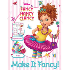 Deals, Discounts & Offers on Books & Media - Disney Junior Fancy Nancy Clancy Make It Fancy! Paperback  1 January 2020