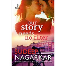 Deals, Discounts & Offers on Books & Media - Our Story Needs No Filter Paperback – 26 Jul 2017