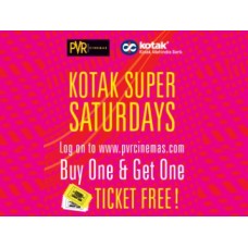 Deals, Discounts & Offers on Entertainment - Kotak Super Saturdays : Buy 1 Ticket and Get 1 FREE (PVR) + More Offers